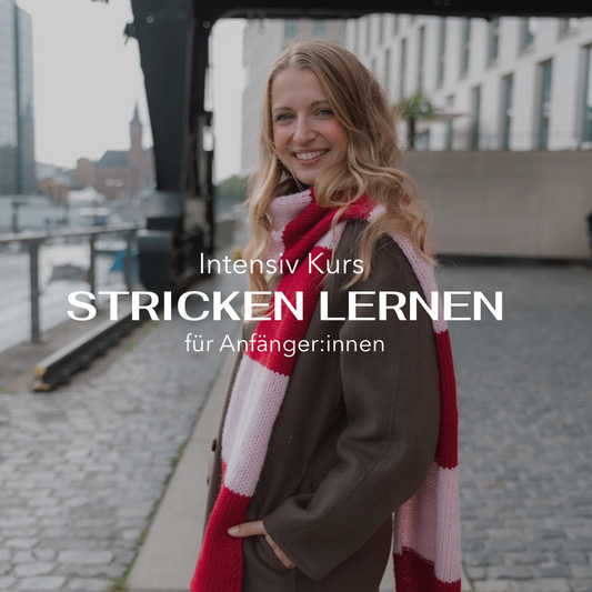 Intensiv  Kurs - Stricken lernen