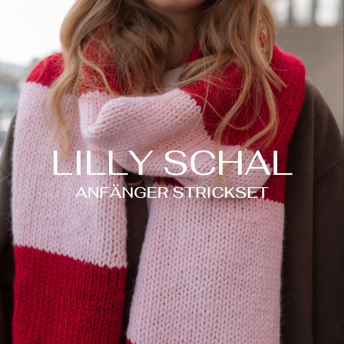 LILLY Schal Strickset – für Anfänger:innen